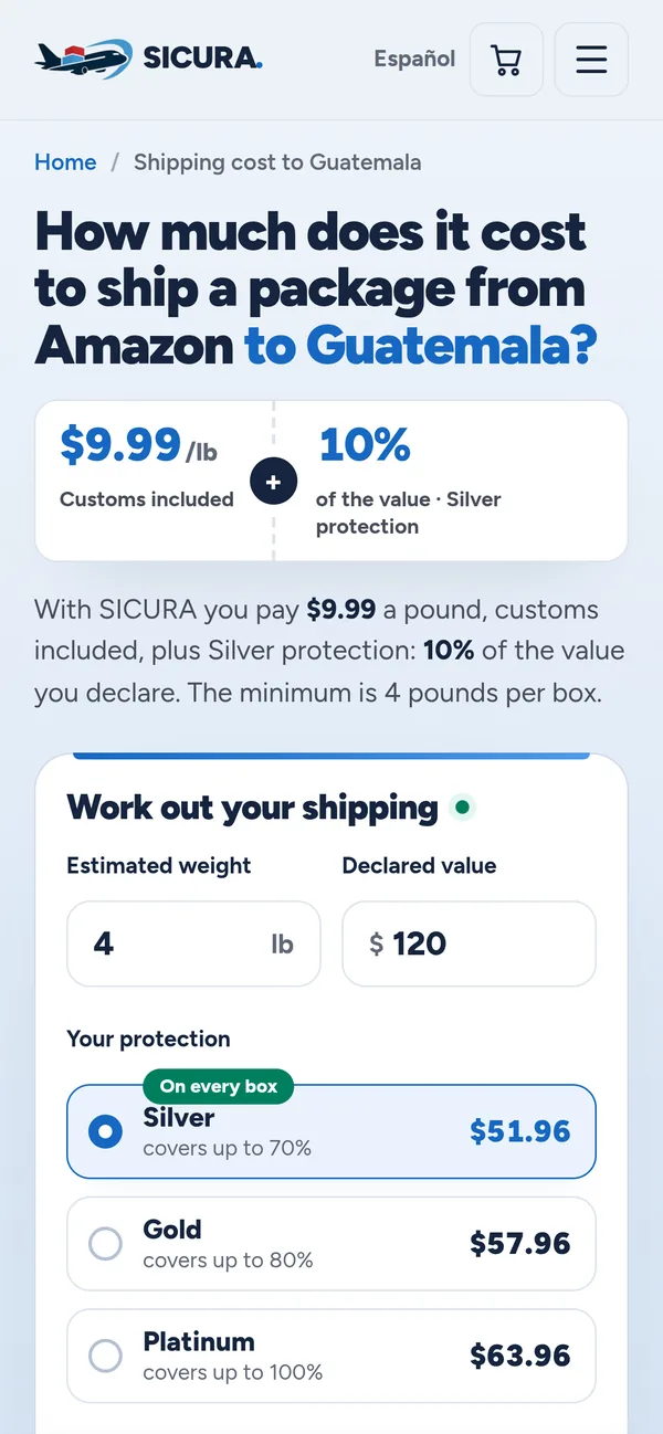 The price page on a phone: “How much does it cost to ship a package from Amazon to Guatemala?”, $9.99 a pound, and the calculator with Silver, Gold or Platinum protection.